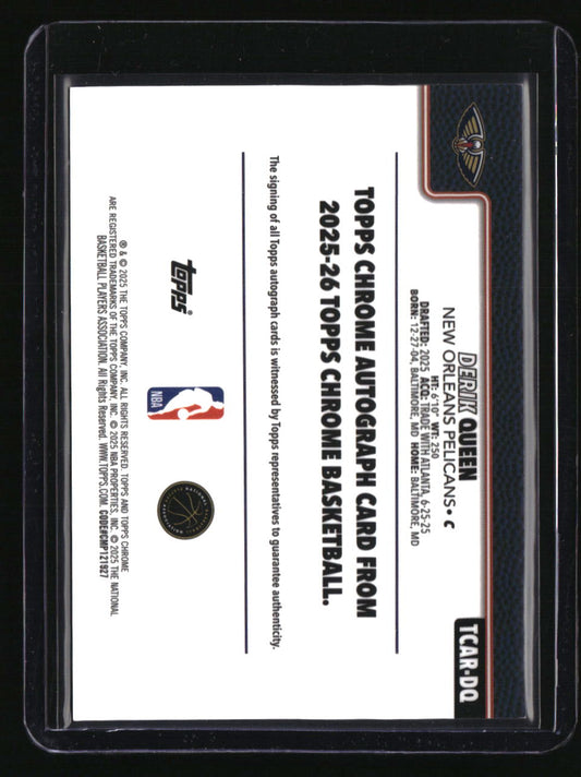 2025-26 Topps Chrome Derik Queen Chrome Rookie Autographs