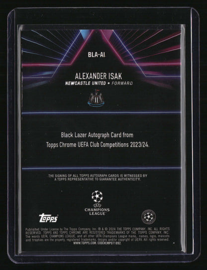2023-24 Topps Chrome UEFA CC Alexander Isak Black Lazer Auto #/150