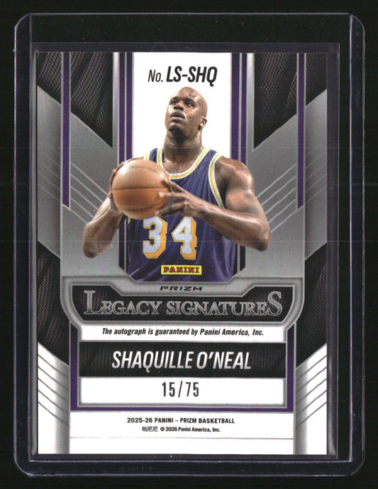 2025-26 Panini Prizm Shaquille O'Neal Legacy Signatures #/75 X-fractor