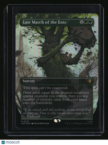 The Hobbit: Eternal-Legal Last March of the Ents (Borderless) Foil