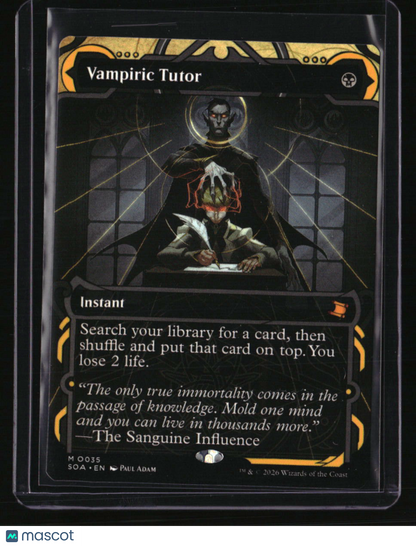Secrets of Strixhaven: Mystical Archive Vampiric Tutor