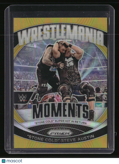 2024 Panini Prizm WWE "Stone Cold" Steve Austin WrestleMania Moments Gold #/10