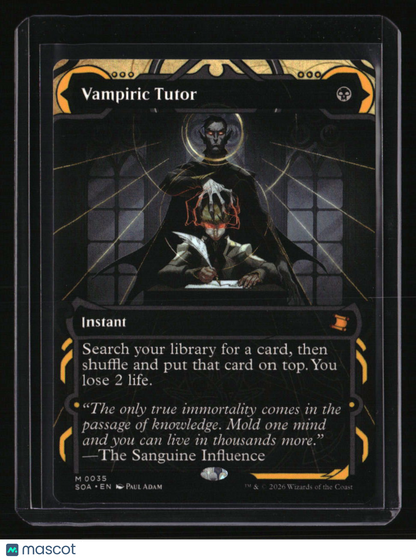 Secrets of Strixhaven: Mystical Archive Vampiric Tutor