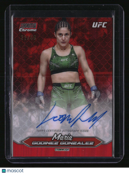 2025 Stadium Club UFC Maria Godinez Gonzalez Chrome Autographs Red #/50