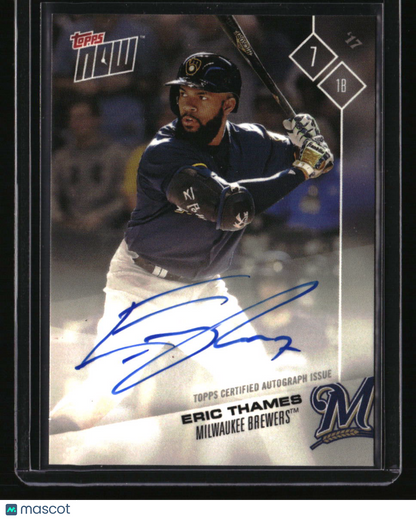 2017 Topps Now Eric Thames Auto